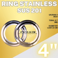 4" Inch Stainless Steel PipeRing SUS 201