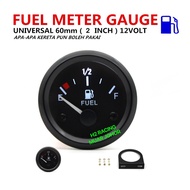 FUEL METER GAUGE / HOLDER UNIVERSAL 2Inch/52MM 12V wira waja iswara Kancil vios kenari kelisa saga c