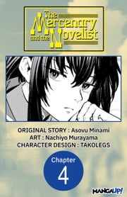 The Mercenary and the Novelist #004 Asovu Minami