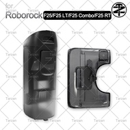 Roborock F25/F25 LT/F25 Combo/F25 RT Wet Dry Vacuum Cleaner Clean Water tank / Dirty Water tank