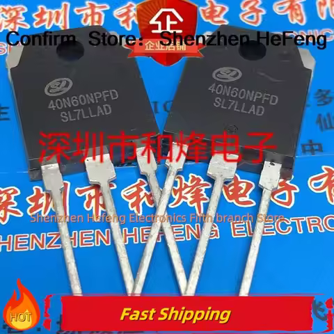 5PCS-10PCS 40N60NPFD SGT40N60NPFD TO-3P 600V 40A NEW AND ORIGINAL Quality Can Be Purchased