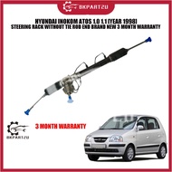 HYUNDAI INOKOM ATOS 1.0 1.1 [YEAR 1998] STEERING RACK WITHOUT TIE ROD END BRAND NEW 3 MONTH WARRANTY