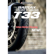 The New Arrival Bridgestone Battlax T33 Touring 
120/70ZR17

160/60ZR17

170/60ZR17

180/55ZR17

190