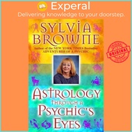 Astrology Through a Psychic's Eyes by Sylvia Browne (US edition, paperback)