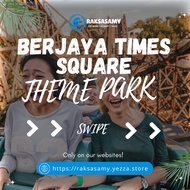 [PROMO 2024] Berjaya Times Square Theme Park Admission Ticket [PM US FIRST FOR PROMO]