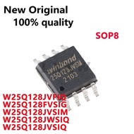 5PCS W25Q128JVFIQ 25Q128JVFQ W25Q128FVSIG 25Q128FVSG W25Q128JVSIM 25Q128JVSM W25Q128JWSIQ 25Q128JWSQ