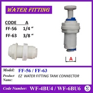 (2pcs, 5pcs) EZ WATER FITTING TANK CONNECTOR 4BU4 / 6BU6 FOR R.O.TUBE USE WF-4BU4 (1/4") / WF-6BU6 (