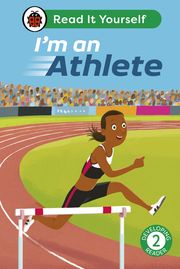 I'm an Athlete: Read It Yourself - Level 2 Developing Reader Ladybird
