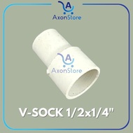 V-SOCK 1/2x1/4" Sambungan Pipa PVC 1/2 ke 1/4 Reducer Reducing