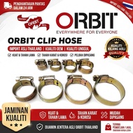 【100% ORIGINAL】ORBIT HOSE CLIPS / HOSE CLIP / HOSE CLAMP (MADE IN THAILAND) OOO - 6X / 9MM - 146MM