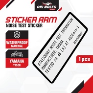 B17-F118G-10 Yamaha Original Y15ZR Y15 V1 V2 Sticker Arm Paras Bunyi Ekzos Exhaust Noise Test 82 db