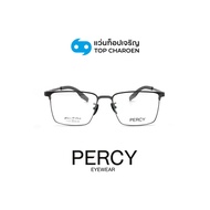 PERCY แว่นสายตาทรงเหลี่ยม รุ่น T-1131-C3 size 53 By ท็อปเจริญ