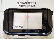 หน้ากาก วิทยุ NISSAN TERRA ปี 2021-2024 สำหรับเปลี่ยนจอ Android 10"