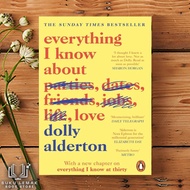 Everything I Know About Love by Dolly Alderton