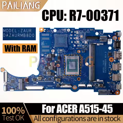 For ACER A515-45 Notebook Mainboard Laptop DAZAURMB8D0 R7-00371 With RAM Motherboard Full Tested