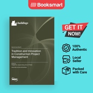 Tradition And Innovation In Construction Project Management - Hardback - English - 9783036581149