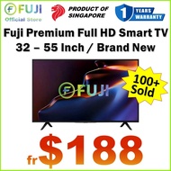 Brand New FUJI Android Smart TV / 50 Inch - 32 Inch / Local SG Brand / 1 Year Warranty / Fast shipping !!