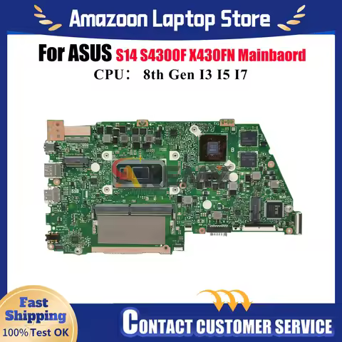 X430FN Laptop Motherboard For ASUS VivoBook X430FN S4300F S14 S430F K430F V430F R430F X430F Mainboar