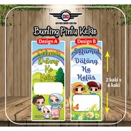 DESIGN BUNTING PINTU KELAS SAIZ 2 X 6 KAKI