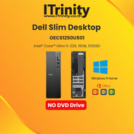 Dell Slim Desktop OECS1250U501 Core Ultra 5 เดลล์ คอมพิวเตอร์ตั้งโต๊ะ รับประกัน 3 ปี On-site