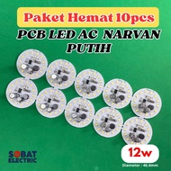 MATA 12 Watt AC PCB LED Eye Savings Package - AC LED Eye Lamp PCB Without Driver 12w