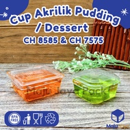 Maju JAYA - Acrylic Pudding Cup Jelly Cup CH 7575 / CH 8585 With Lid
