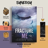 Fracture Me (Shoter Me, #2.5) by Tahereh Mafi