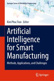 Artificial Intelligence for Smart Manufacturing Kim Phuc Tran