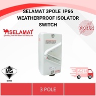 SELAMAT 3POLE  IP66 WEATHERPROOF ISOLATOR SWITCH