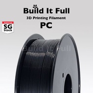 [SG Stock] PC (polycarbonate) 3D printing Filament 1.75mm 1kg for 3D Printer (Build it Full)