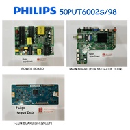 PHILIPS SMART LED TV 50PUT6002S/98 50PUT6002S 50PUT6002 Power Board K-PL-FH1 Main Board MSD6A638-T8E