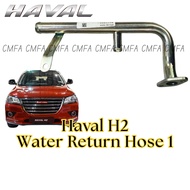 Haval H2 Original Warm Air Water Outlet Heater Return Hose Paip Hos Pulangan Air Stainless Steel