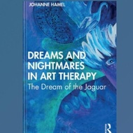 Dreams and Nightmares in Art Therapy Book