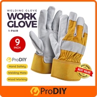 PRODIY 9" Work Glove Safety Glove Safety Work Welding Glove Sarung Tangan Welding Sarung Tangan Kerj