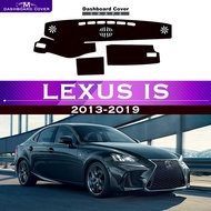 for Lexus IS 2013-2019 Anti-Slip Car Dashboard Cover Avoid Light Pad Instrument Platform Desk Mat Dash Carpet Protective Sunshade Accessories