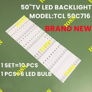 SET NEW TCL 1 50C716 TV LED BACKLIGHT TCL-50C715-3030FC-6X8-A-LX20200309 pxc9 -50C715-3030FC-6X8-A-L
