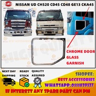 CHROME DOOR GLASS GARNISH NISSAN UD CH520 CD45 CD48 GE13 CKA45 LORRY TRUCK HIGH QUALITY