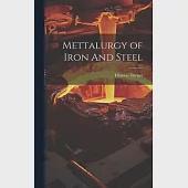 Mettalurgy of Iron And Steel