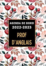 Carnet de Bord Professeur d'Anglais 2022-2023: Planificateur Semainier 29 AOUT 2022 - 30 JUILLET 202