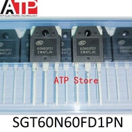 10-30PCS 100% New Original SGT60N60FD1PN 60N60FD1 TO-3P 60N60 IGBT Transistors 60A 600V In Stock