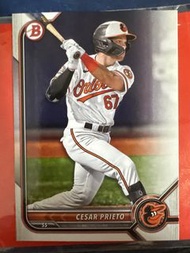 MLB 2022 Topps Bowman Baseball Card - Baltimore Orioles 巴爾的摩金鶯隊 游擊手Cesar Prieto 棒球卡 球員卡