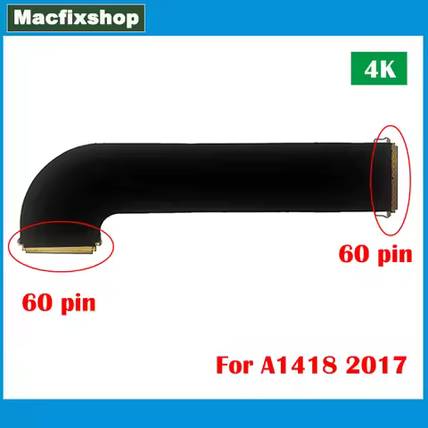 Original New 4K A1418 LCD Cable 2017 Year For iMac 21.5 inch A1418 4K LCD LVDS Screen Flex Cables 60