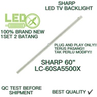 LC-60SA5500X SHARP 60'' LED Backlight / Lampu TV