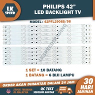42PFL2908S/98 PHILIPS 42" LED TV BACKLIGHT(LAMPU TV) PHILIPS 42 INCH LED TV 42PFL2908