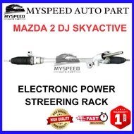 MAZDA 2 DJ SKYACTIVE HIGH QUALITY ELECTRONIC POWER STEERING RACK