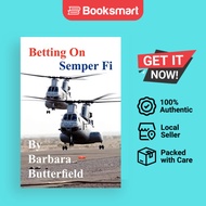 Betting On Semper Fi - Paperback - English - 9781425727895