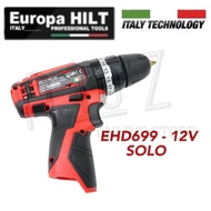 EUROPA HILT EHD699-12V CORDLESS COMPACT DRILL (E12CD) (COMPLETE SET)