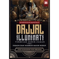 MEMBONGKAR KONSPIRASI DAJJAL ILLUMINATI TERBESAR AKHIR ZAMAN - HIJJAZ RECORD