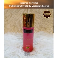 PURE SEDUCTION By Victoria's Secret (30ml) High Quality Inspired Perfume Grade AAA Bubblewrap Percuma