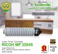 RICOH MP3554S สีดำ ( ของแท้ )  Original  มีประกัน For Printer : Ricoh MP3554S / MP3054 / MP2554 / MP